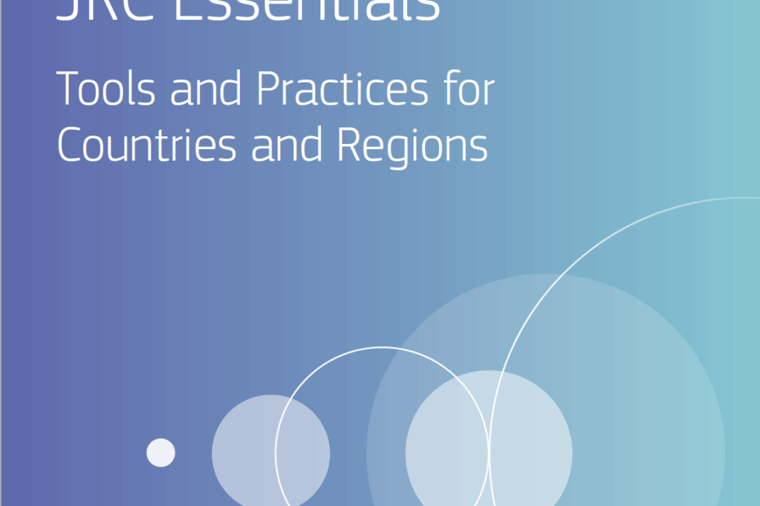 New JRC Essentials Publication: Tools and Practices for Countries and Regions