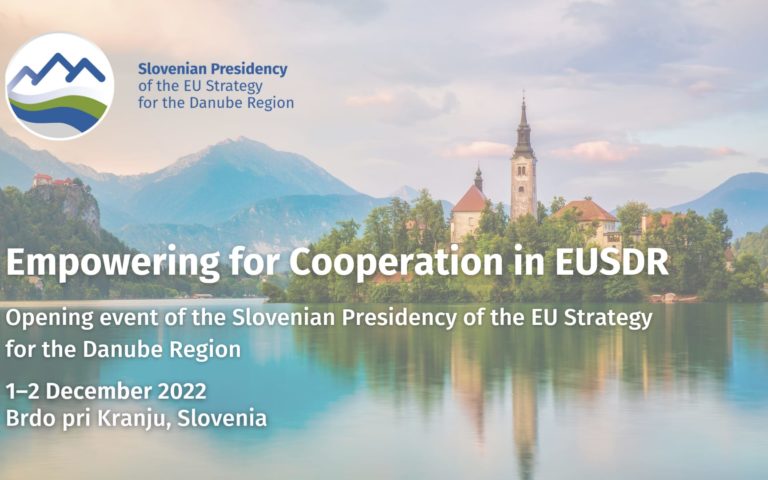 Launching the EUSDR Slovenian Presidency – December 1st & 2nd 2022, Slovenia