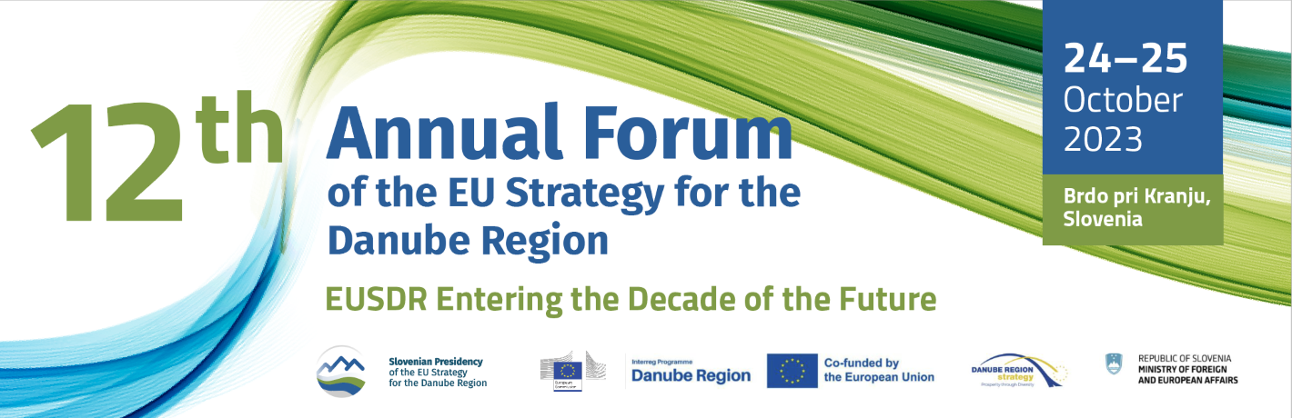12th EUSDR Annual Forum: EUSDR Entering the Decade of the Future - EUSDR  - Danube Strategy Point